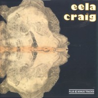 Purchase Eela Craig - Eela Craig (Reissue 1997) (Bonus Tracks)