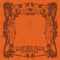 Purchase Electric Moon - Flaming Lake