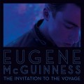 Buy Eugene McGuinness - The Invitation To The Voyage Mp3 Download