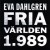 Buy Eva Dahlgren - Fria Varlden 1.989 (Reissue 2006) Mp3 Download