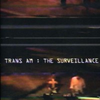 Purchase Trans Am - The Surveillance