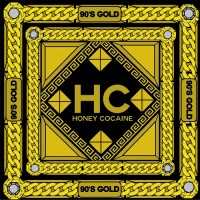 Purchase Honey Cocaine - 90's Gold