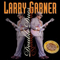 Purchase Larry Garner - Double Dues 20Th Anniversary