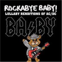 Purchase Rockabye Baby! - Rockabye Baby! Lullaby Renditions of AC/DC