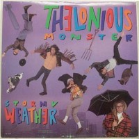 Purchase Thelonious Monster - Stormy Weather