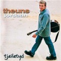 Buy Theuns Jordaan - Tjailatyd Mp3 Download