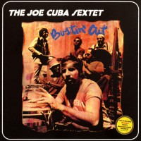 Purchase The Joe Cuba Sextet - Bustin' Out (Vinyl)