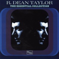 Purchase R. Dean Taylor - The Essential Collection