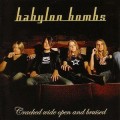 Buy Babylon Bombs - Cracked Wide Open And Bruised Mp3 Download