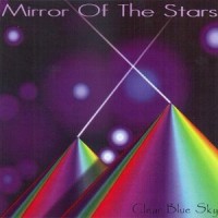 Purchase Clear Blue Sky - Mirror Of The Stars