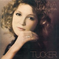 Purchase Tanya Tucker - Lovin' And Learnin' (Vinyl)