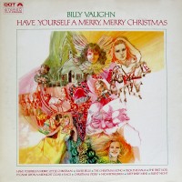Purchase Billy Vaughn - Have Yourself A Merry, Merry Christmas (Vinyl)