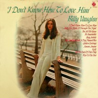 Purchase Billy Vaughn - I Don't Know How To Love Him (Vinyl)