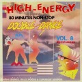 Buy High Energy Double Dance - High Energy Double Dance - Vol. 08 (Vinyl) Mp3 Download