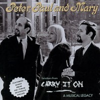 Purchase Peter, Paul & Mary - Carry It On CD3