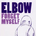 Buy Elbow - Forget Myself (Single) CD1 Mp3 Download