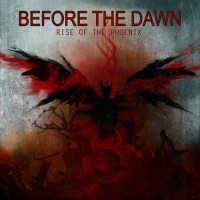 Purchase Before The Dawn - Rise Of The Phoenix
