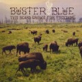 Buy Buster Blue - This Beard Grows For Freedom Mp3 Download
