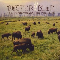 Purchase Buster Blue - This Beard Grows For Freedom