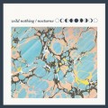 Buy Wild Nothing - Nocturne Mp3 Download