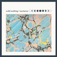 Purchase Wild Nothing - Nocturne
