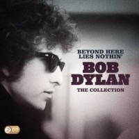 Purchase Bob Dylan - Beyond Here Lies Nothin': The Collection CD1