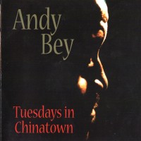 Purchase Andy Bey - Tuesdays in Chinatown