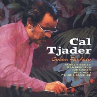 Purchase Cal Tjader - Cuban Fantasy (Remastered 2003)