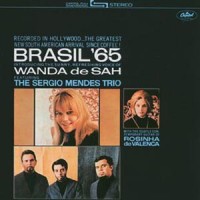 Purchase Sergio Mendes - Brasil '65 (Remastered 2008)