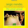 Buy Sergio Mendes - The Great Arrival (Remastered 2009) Mp3 Download