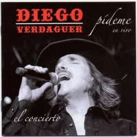 Purchase Diego Verdaguer - Pideme En Vivo, El Concierto