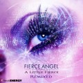 Buy VA - Fierce Angel Presents (A Little Fierce Remixed) Mp3 Download