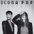 Buy Icona Pop - I Love It (CDS) Mp3 Download
