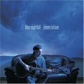 Buy Jimmy Lafave - Blue Nightfall Mp3 Download