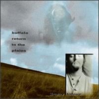 Purchase Jimmy Lafave - Buffalo Returns To The Plains