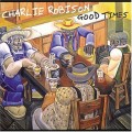 Buy Charlie Robison - Good Times Mp3 Download