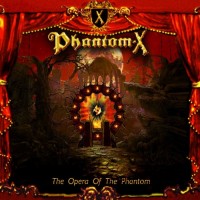 Purchase Phantom-X - The Opera Of The Phantom