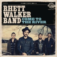 Purchase Rhett Walker Band - Come To The River