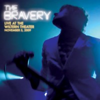 Purchase The Bravery - Live At The Wiltern Theater (Live)