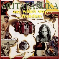 Purchase Mutabaruka - Any Which Way...Freedom (VINYL)