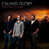 Purchase Calling Glory - Teach Me To Love (EP)