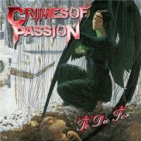 Purchase Crimes Of Passion - To Die For