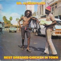 Purchase Dr. Alimantado - Best Dressed Chicken In Town (Reisuue 2001)
