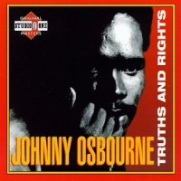 Purchase Johnny Osbourne - Truths And Rights (Reissue 1992)