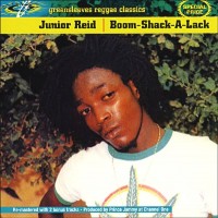 Purchase Junior Reid - Boom Shack A Lack (VINYL)