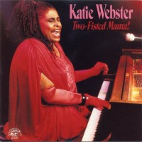 Purchase Katie Webster - Two Fisted Mama