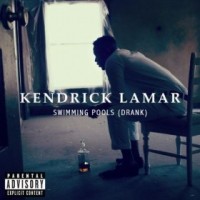 Purchase Kendrick Lamar - Swimming Pools (Dran k) (CDS)
