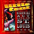 Buy Little Feat - Highwire Act Live In St. Louis 2003 CD1 Mp3 Download