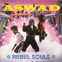 Purchase Aswad - Rebel Souls (Vinyl)