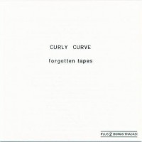 Purchase Curly Curve - Forgotten Tapes